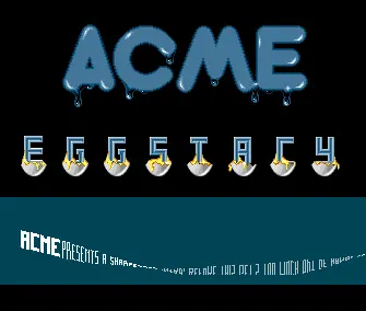Eggstacy (1991) by Acme