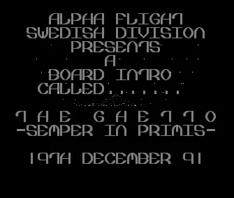 The Ghetto BBS Intro (1991) by Alpha Flight