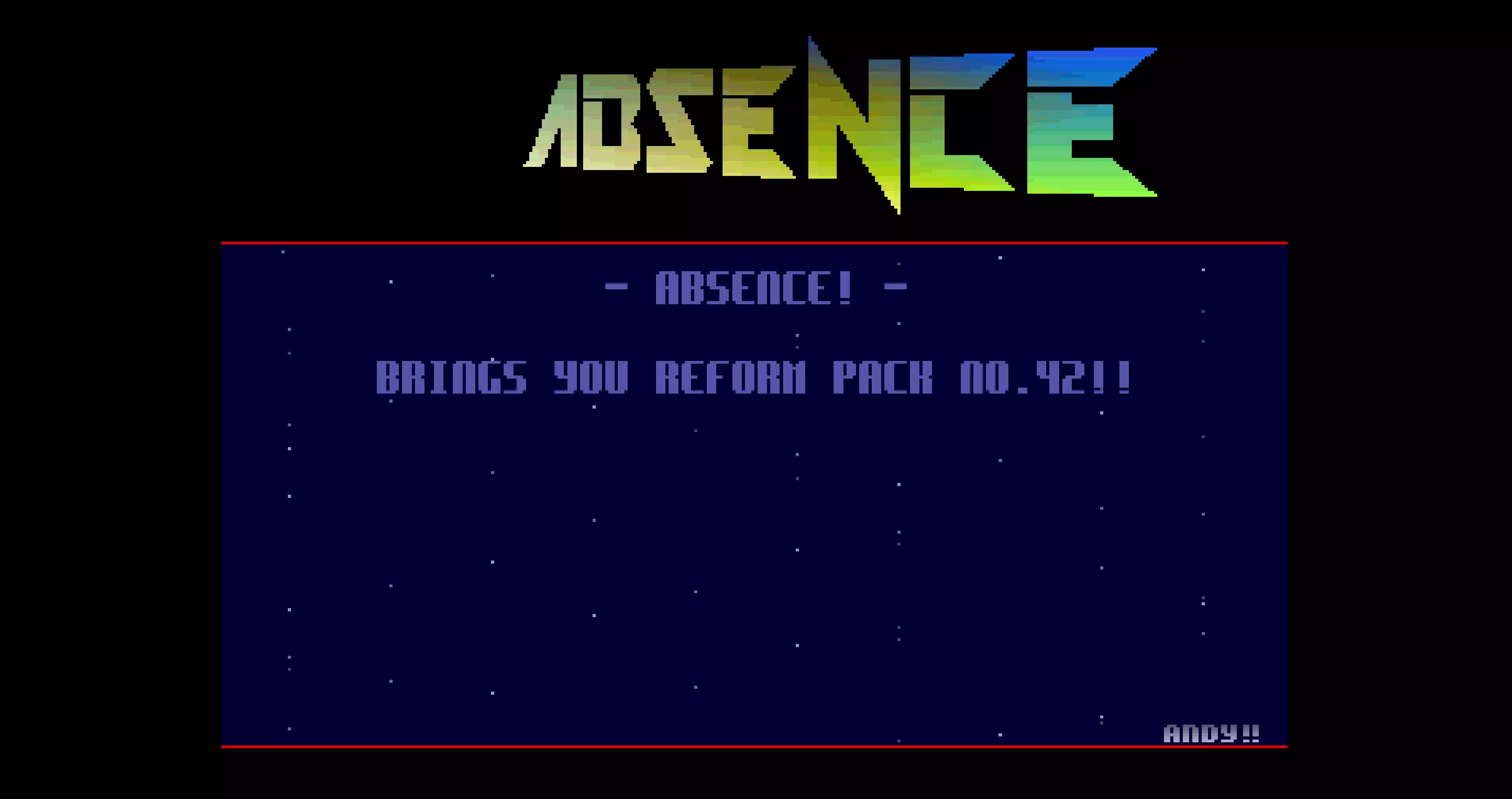 Reform Pack 42 Intro (1990) by Absence