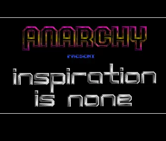 Inspiration Is None (1991) by Anarchy