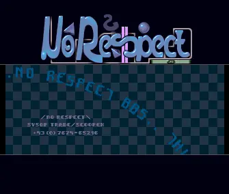 No Respect BBS Intro (1992) by Scoopex