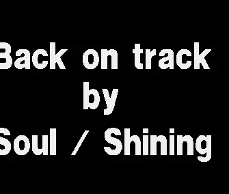 Back on Track (1992) by Shining