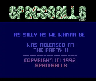 As Silly as We Wanna Be (1992) by Spaceballs