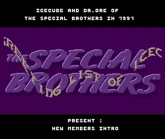 New Members Intro (1990) by The Special Brothers