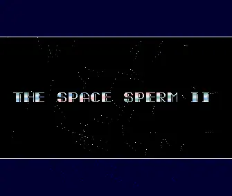 Space Sperm 2 (1990) by The Special Brothers