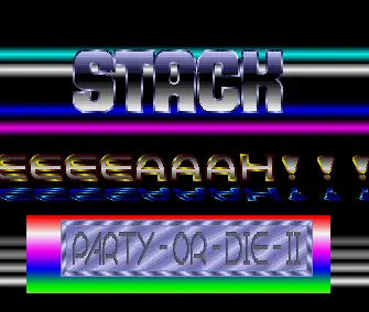 Party or Die 2 (1988) by Stack