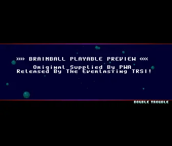 Brainball Preview (1990) by TRSI