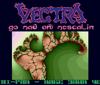 Go Mad on Mescalin (1991) by Vectra