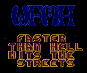 Faster than Hell (1992) by World Federation of Mad Snickers