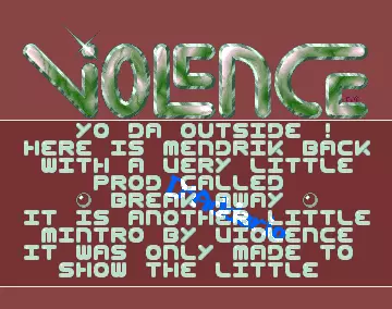 Break Away (1991) by Violence (new)