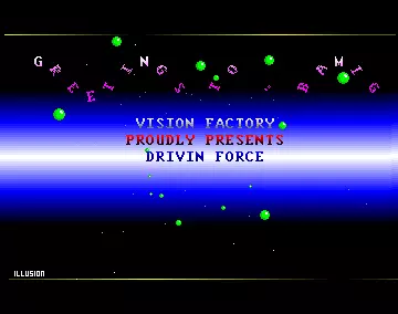 Drivin Force (1990) by Vision Factory