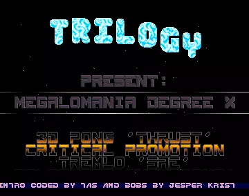 Megalomania Degree 10 (1990) by Trilogy
