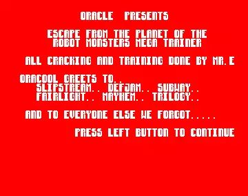 Escape From The Planet of the Robot Monsters Mega Trainer (1990) by Oracle