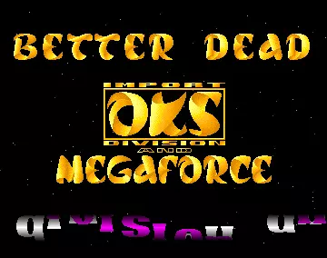 Better Dead Than Alien! - Import (1988) by Megaforce