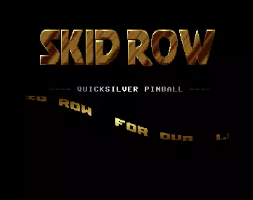 Quicksilver Pinball (1990) by Skid Row