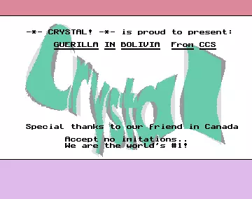 Guerilla In Bolivia (1991) by Crystal