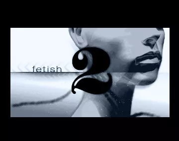 Fetish 2 (2010) by Ozone