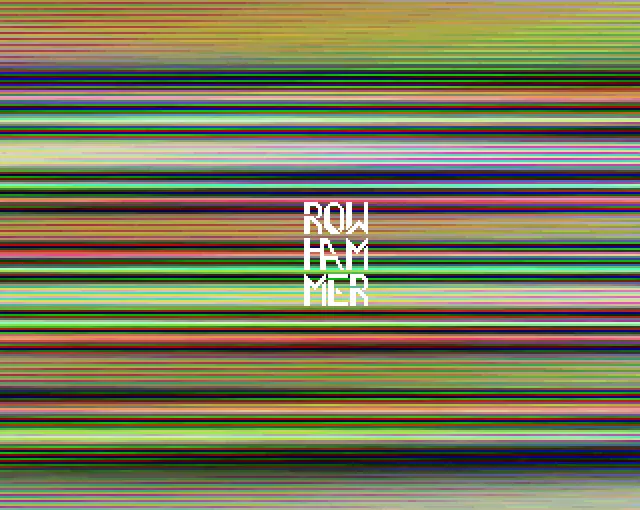 RowHAMmer (2023) by Platon42