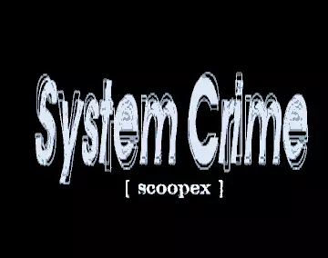 System Crime (1998) by Scoopex