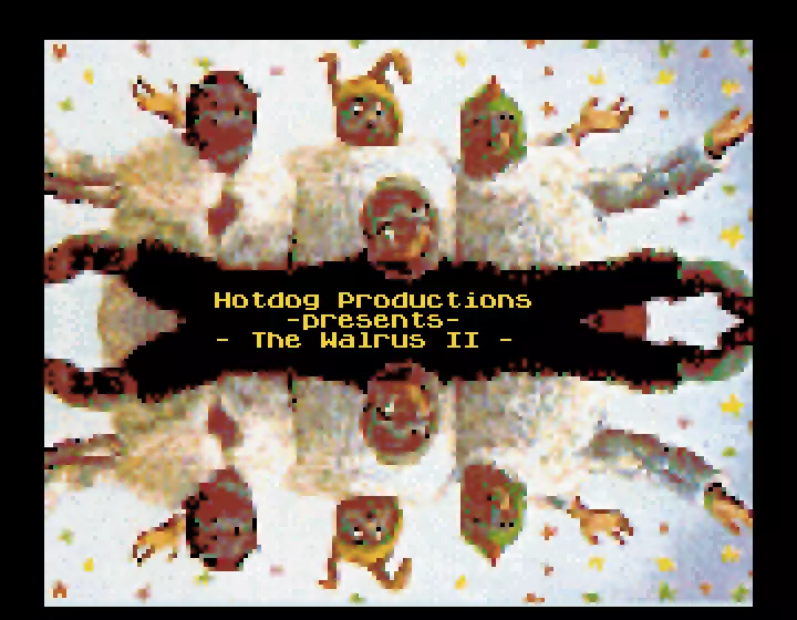 The Walrus 2 Extended (1998) by Hotdog Productions