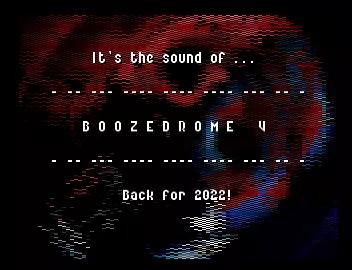 Boozedrome V (2022) by Dekadence