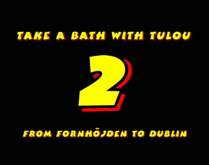 Take A Bath With Tulou 2 (1998) by Tulou