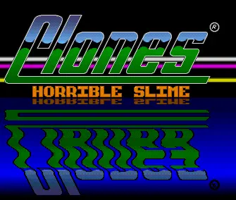 Horrible Slime (1988) by Clones