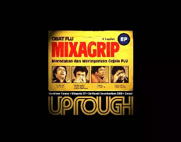 Mixagrip EP (2000) by Up Rough