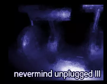 Unplugged 3 (1998) by Nevermind