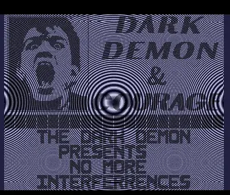 No More Interferences (1991) by Dark Demon