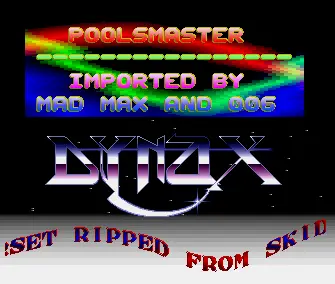 Poolsmaster Import (1990) by Dynax
