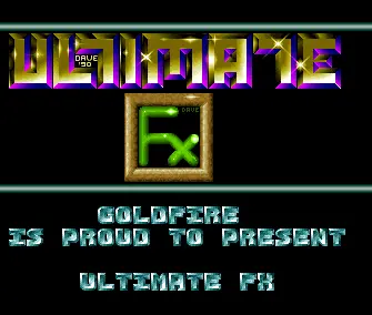 Ultimate FX (1989) by Goldfire