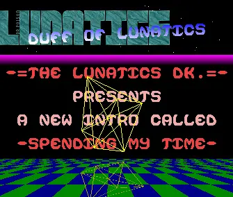 Spending My Time by Lunatics