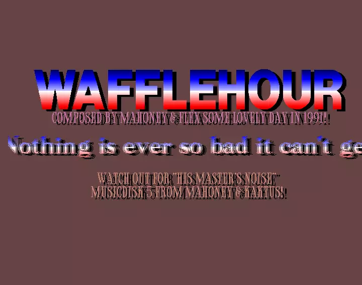 Mahoney & Flex - Wafflehour (1990) by independent