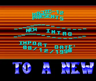 New Import Intro (1990) by Majic 12