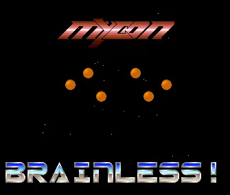 Brainless (1987) by Mygon