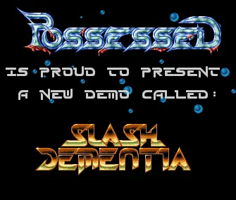 Slash Dementia (1991) by Possessed