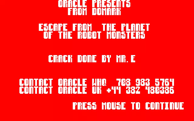 Escape From The Planet Of The Robot Monsters (1990) by Oracle